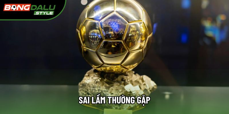 Sai lầm thường gặp Sai lầm thường gặp