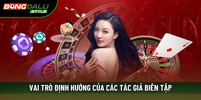 Vai trò định hướng của các tác giả biên tập Vai trò định hướng của các tác giả biên tập